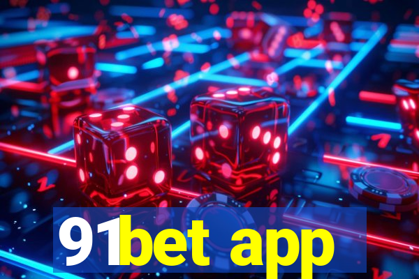 91bet app